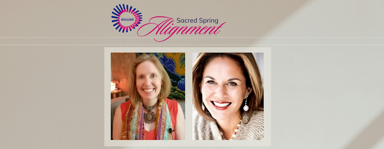 Read more about the article Sacred Spring Alignment: IN-PERSON Event in Boulder, CO
